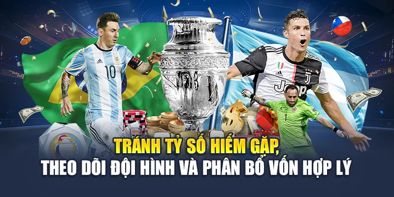 Kèo Tỷ Số Chính Xác Tại 78WIN Giúp Nâng Tầm Lợi Nhuận 7 Tránh tỷ số hiếm gặp, theo dõi đội hình và phân bổ vốn hợp lý